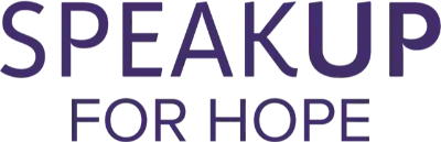 Speak Up For Hope